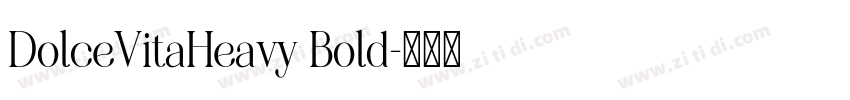 DolceVitaHeavy Bold字体转换